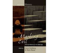 Amos Goldberg Marking Evil (Copertina rigida) Making Sense of History