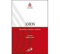 Amos. Introduzione, traduzione e commento
