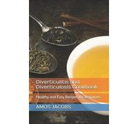 Amos Jacobs Diverticulitis and Diverticulosis Cookbook (Tascabile)