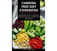 Amos Jacobs Rdn Candida Free Diet Cookbook (Tascabile)