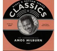 Amos Milburn - Classics 1947