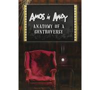 Amos 'N Andy: Anatomy Of A [Edizione: Stati Uniti]