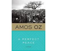AMOS OZ A Perfect Peace (Tascabile)