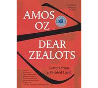 Amos Oz Dear Zealots (Tascabile)