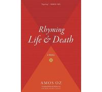 Amos Oz N R M de Lange Rhyming Life & Death (Tascabile)