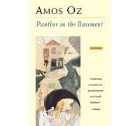 Panther in the Basement by Mr Amos Oz