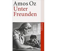 Amos Oz Unter Freunden (Tascabile)