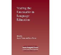 Amos Paran Testing the Untestable in Language Education (Tascabile)