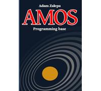 AMOS - Programming base: Using the Amiga