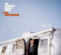 Amos, Shawn & The Brotherhood - Blue Sky
