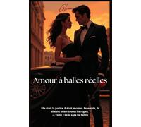 Amour à balles réelles: Une romance interdite dans l’univers brûlant de la mafia italienne