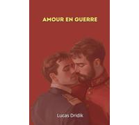 Amour en guerre: 1