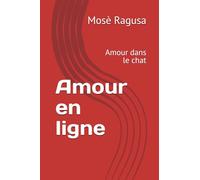 Amour en ligne: Amour dans le chat