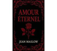 AMOUR ÉTERNEL