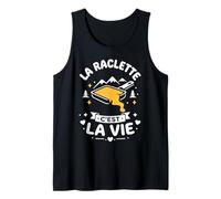 Amour Fromage la Raclette C'Est la Vie Humour Raclette Canotta