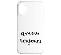 Amour Toujours - L'amore è sempre scritto in francese - Custodia per iPhone 16 Plus