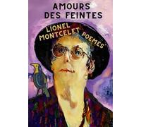 AMOURS DES FEINTES: Poèmes