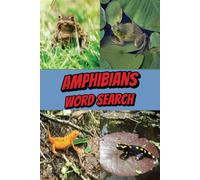 Amphibian Word Search Puzzle Book: Word Searches with Easy to read Print about Frogs, Toads, Newts and More | 6x9 inches, 110 pages | 50+ Puzzles… Gift for Vacation, Holidays and Free Time