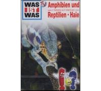Amphibien und Reptilien - Haie