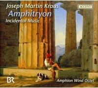 Amphion Windoct Joseph Martin Kraus - Amphitryon - Incidental Music arr. Fo (CD)