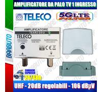 AMPLIFICATORE TV DA PALO 1 INGRESSO UHF 20dB REGOLABILI TELECO TEAR2 G5/U