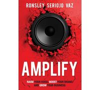 Amplify: Raise Your Voice - Vaz Ronsley