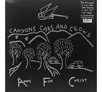 Amps For Christ - Canyons Cars And Crows