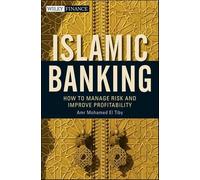 Amr Mohamed El Tiby Ahmed Islamic Banking (Copertina rigida) Wiley Finance