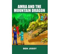 Amra and the Mountain Dragon