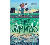 Amra Sabic-El-Rayess Laura L. Sullivan Three Summers (Copertina rigida)