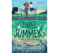 Amra Sabic-El-Rayess Laura L. Sullivan Three Summers (Tascabile)