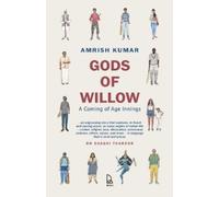 Amrish Kumar Kumar Amrish Amrish Kumar Gods of Willow (Tascabile)