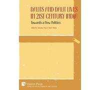 Amrit Mishra Tamanna Dalits and Dalit Lives in 21st Century (Copertina rigida)