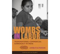 Amrita Pande Wombs in Labor (Tascabile) South Asia Across the Disciplines