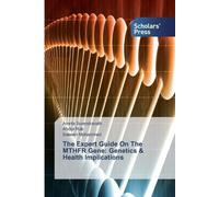 Amrita Surendranath Abdur Rub Saleem Mo The Expert Guide On The MTHF (Tascabile)