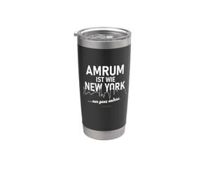 Amrum è come New York frase divertente Bicchiere termico in acciaio inox doppia parete
