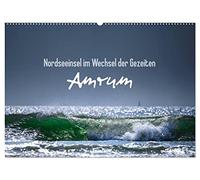 Amrum - Nordseeinsel im Wechsel der Gezeiten (Wandkalender 2026 DIN A2 quer), CALVENDO Monatskalender: Monatskalender mit Bildern von der Nordseeinsel Amrum.