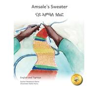 Amsale's Sweater: Unraveling A Solution in Tigrinya and English