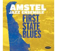 Amstel Jazz Ensemble First State Blues Album