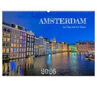 Amsterdam am Tag und bei Nacht (Wandkalender 2026 DIN A2 quer), CALVENDO Monatskalender: Lassen Sie sich von der Schönheit Amsterdams das ganze Jahr über inspirieren.