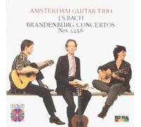 Amsterdam Guitar Trio Brandenburg Concerti 2,3,5,6 (CD)