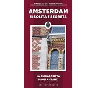 AMSTERDAM INSOLITA E SEGRETA - VAN EYS MARJOLIJN, MOUSSEAU DELPHINE - Jonglez
