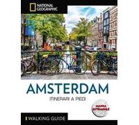 Amsterdam. Itinerari a piedi. Con mappa estraibile