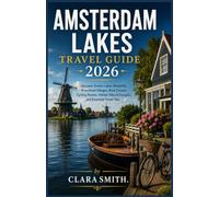 AMSTERDAM LAKES TRAVEL GUIDE