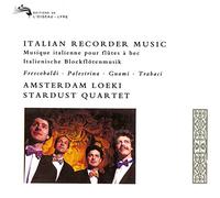 Amsterdam Loeki Stardust Quartet - Musique Italienne pour Flûte a Bec-Amsterdam Loeki Star.Quat