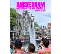 Amsterdam, queer hoofdstad van de wereld: luxe koffietafel editie, hardcover fullcolour