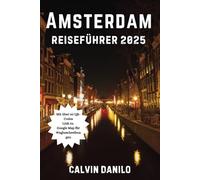 Amsterdam Reiseführer 2025