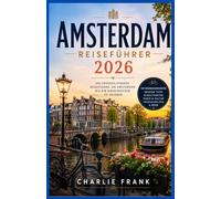Amsterdam Reiseführer 2026