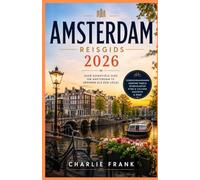 AMSTERDAM REISGIDS 2026