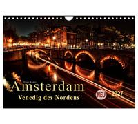 Amsterdam - Venedig des Nordens (Wandkalender 2027 DIN A4 quer), CALVENDO Monats